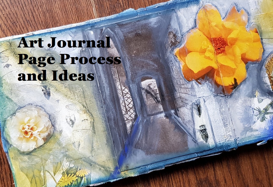 Art Journal Page Process and Ideas - Book and Paper Arts